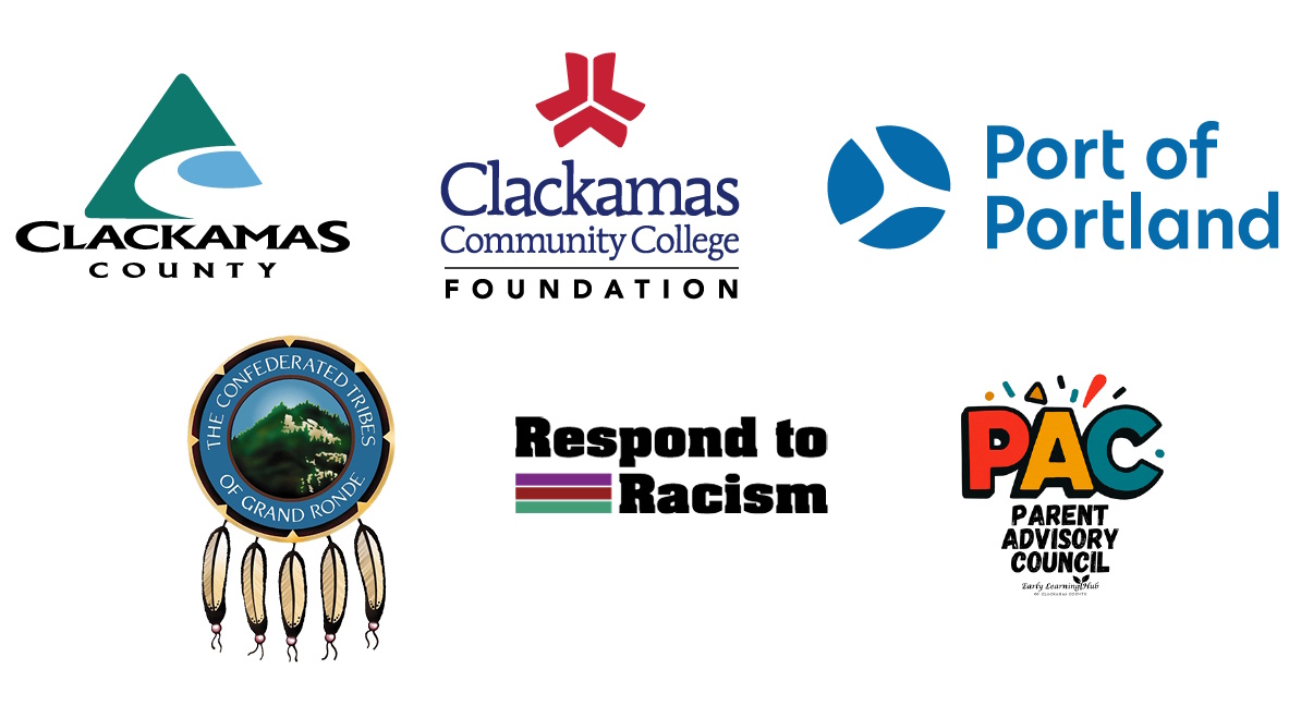 Logos of sponsoring organizations including Clackamas County, Clackamas Community College Foundation, Port of Portland, Grand Ronde, Parent Advisory Council, and Respond to Racism.